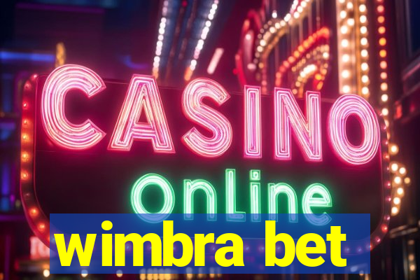 wimbra bet